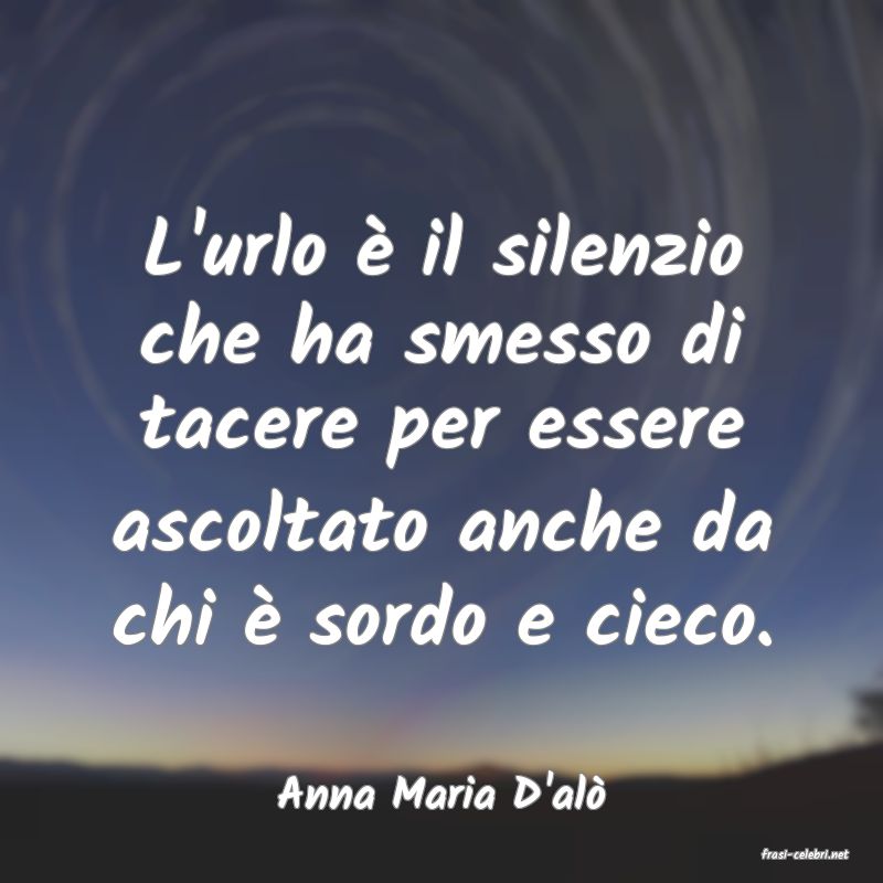frasi di Anna Maria D'al�