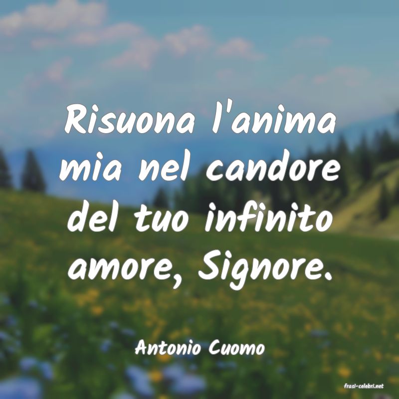 frasi di  Antonio Cuomo
