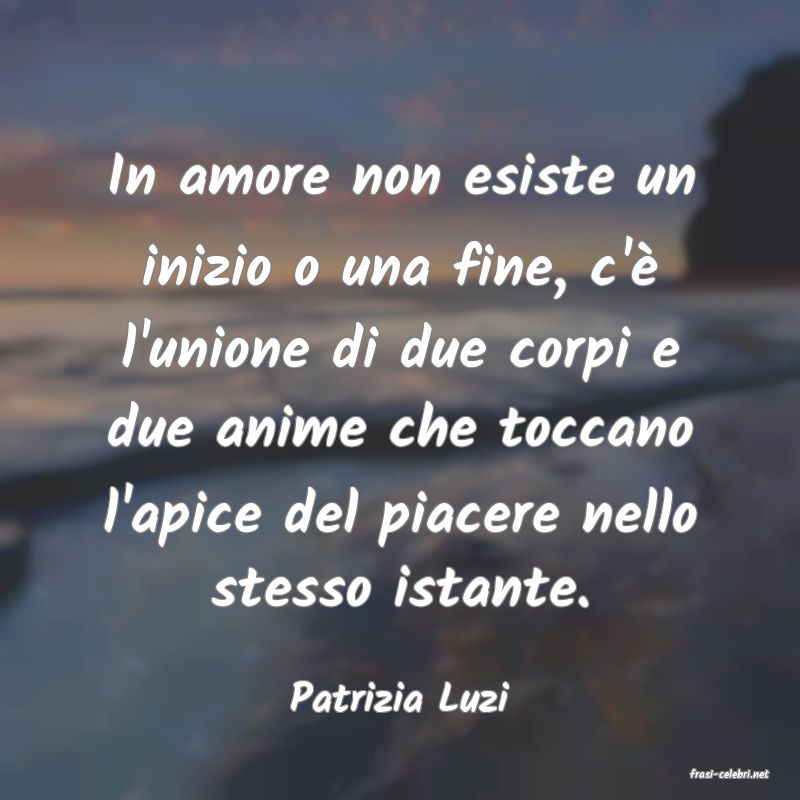 frasi di  Patrizia Luzi
