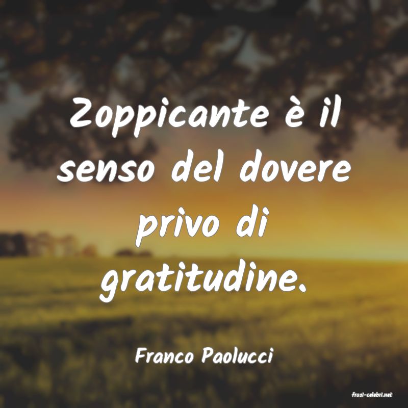 frasi di  Franco Paolucci
