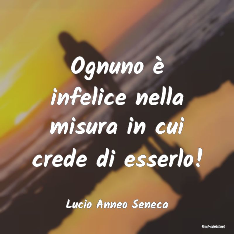 frasi di  Lucio Anneo Seneca
