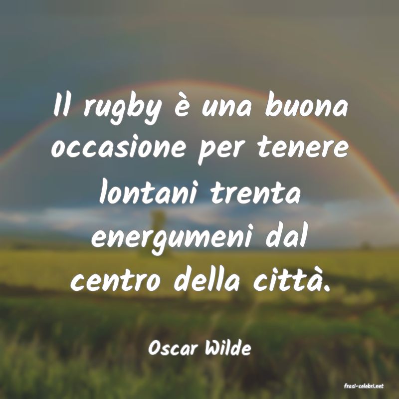 frasi di  Oscar Wilde
