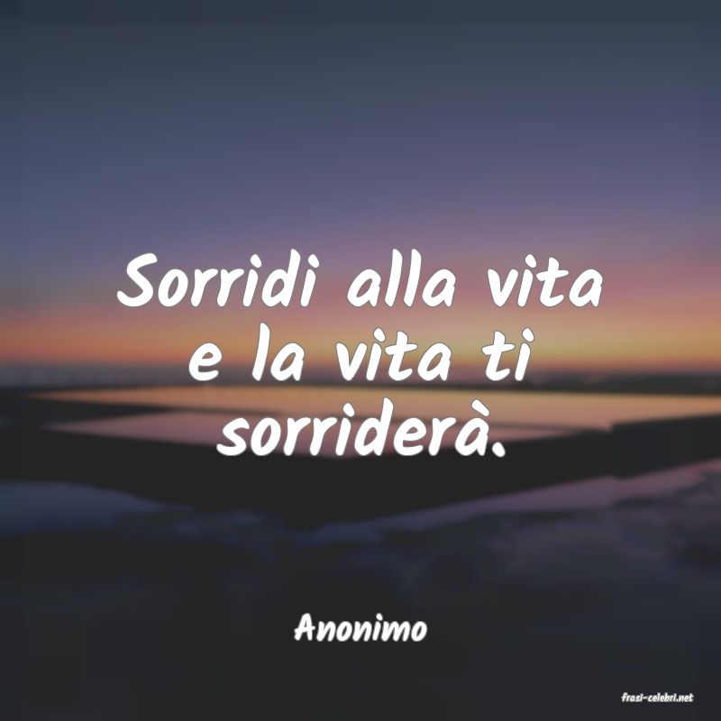 frasi di  Anonimo
