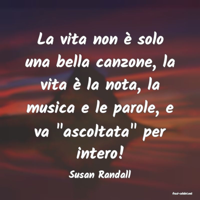 frasi di  Susan Randall
