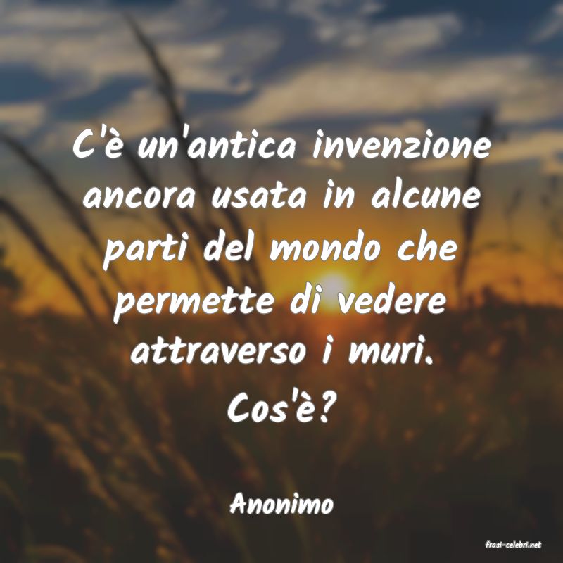 frasi di Anonimo