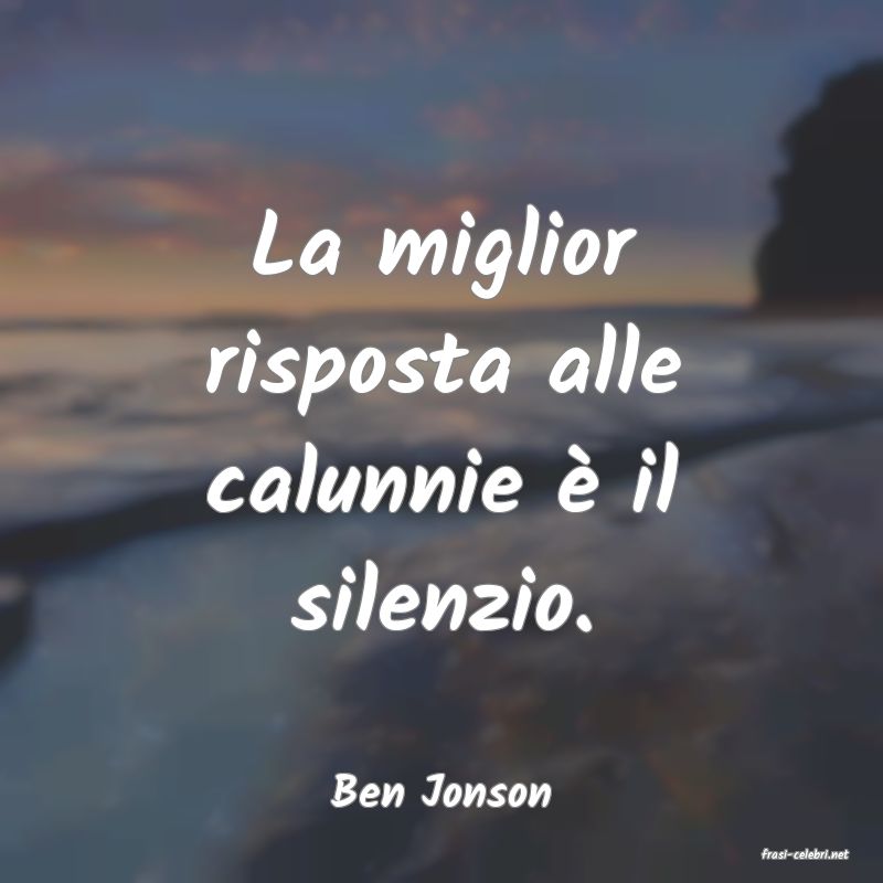 frasi di Ben Jonson