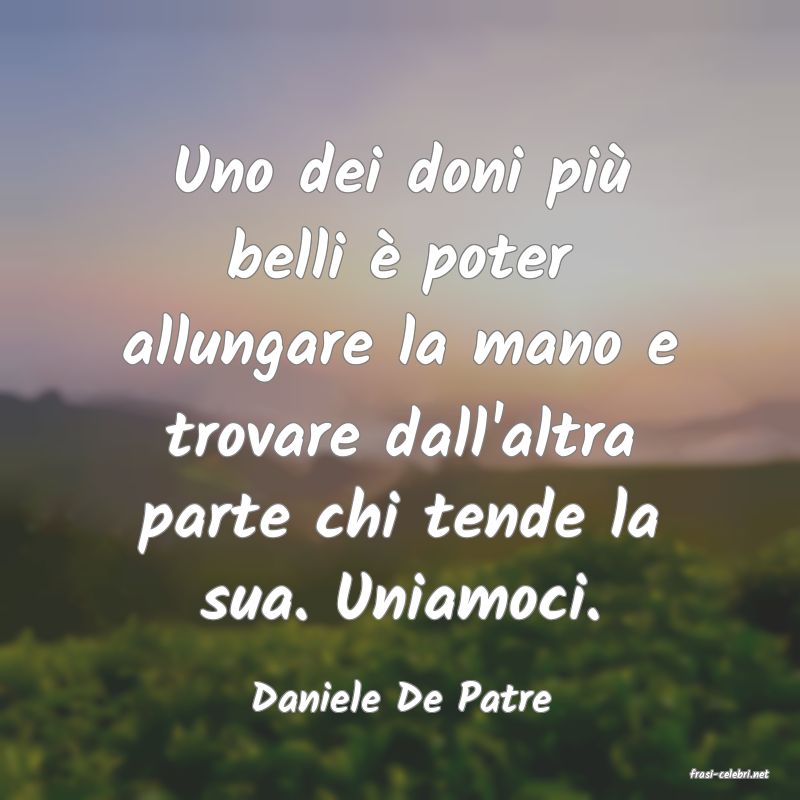 frasi di Daniele De Patre