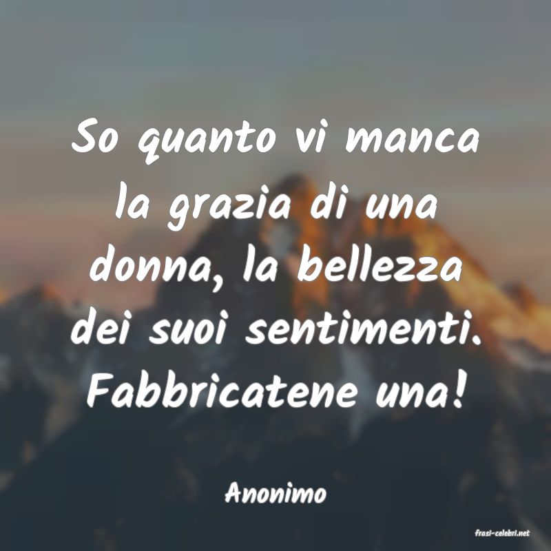 frasi di Anonimo