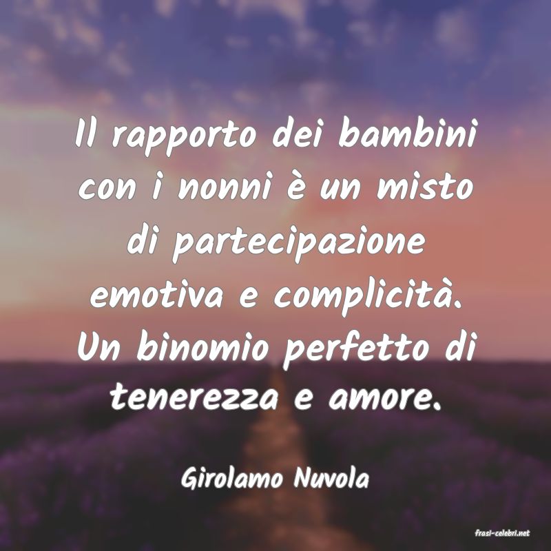 frasi di  Girolamo Nuvola
