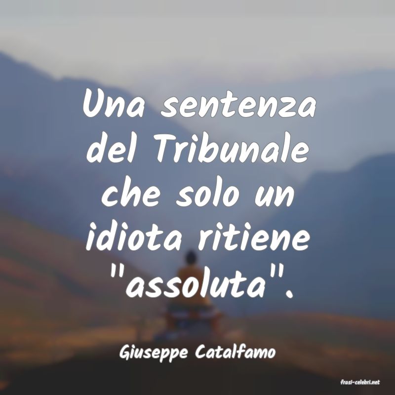 frasi di Giuseppe Catalfamo