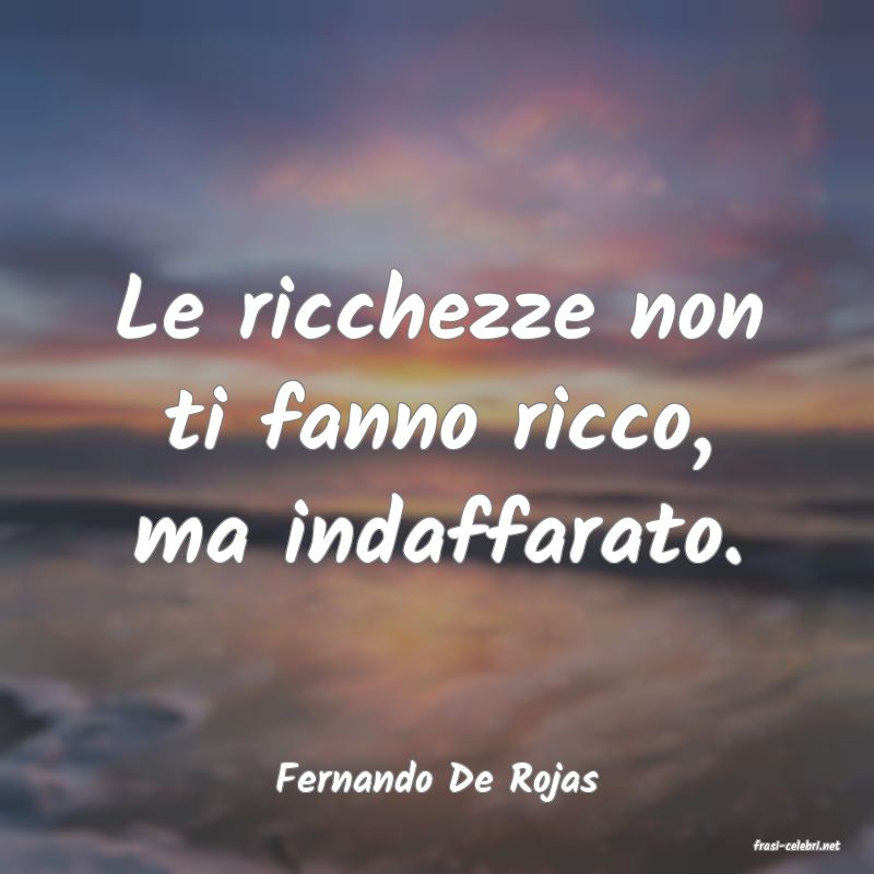 frasi di Fernando De Rojas