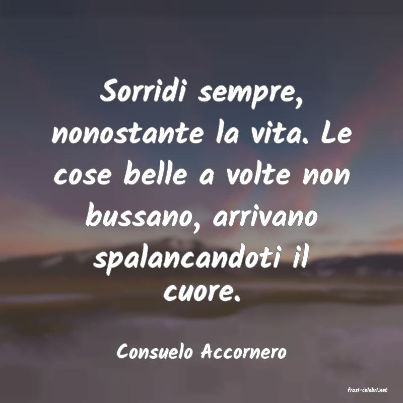 frasi di  Consuelo Accornero

