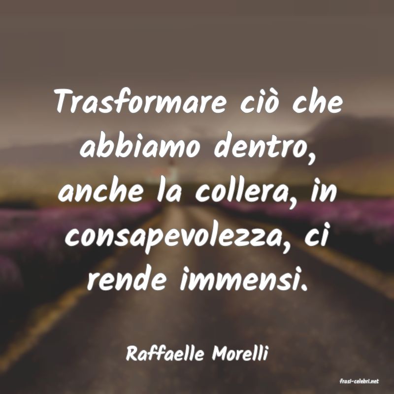 frasi di Raffaelle Morelli