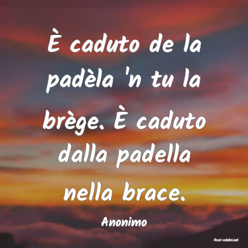 frasi di Anonimo