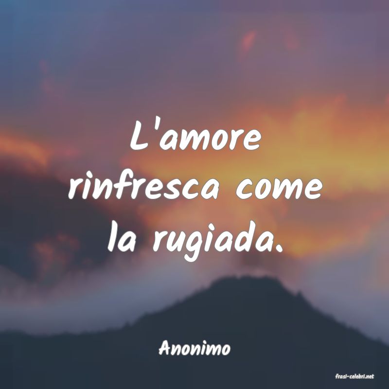 frasi di Anonimo