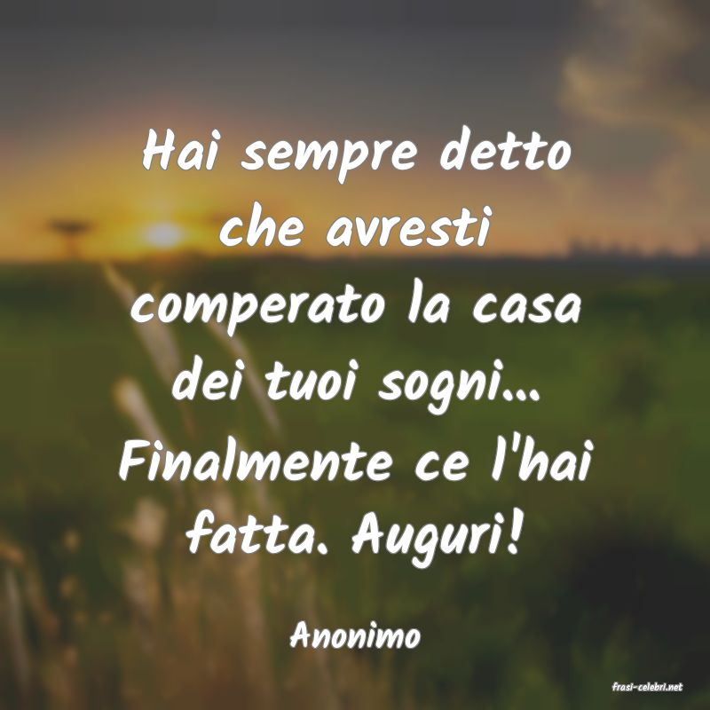 frasi di Anonimo