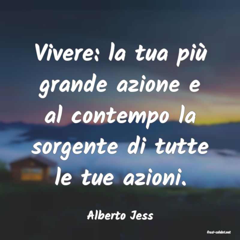 frasi di Alberto Jess