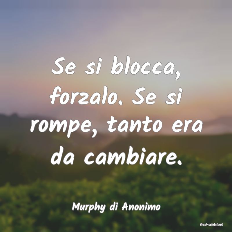 frasi di Murphy di Anonimo