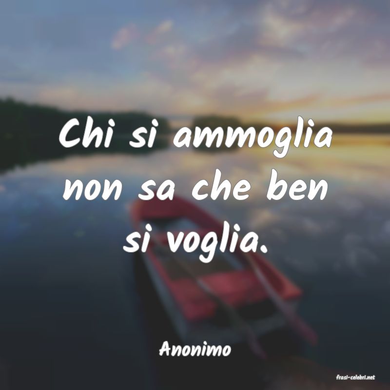 frasi di Anonimo