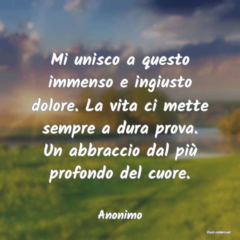 frasi di  Anonimo