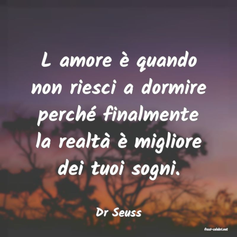 frasi di  Dr Seuss