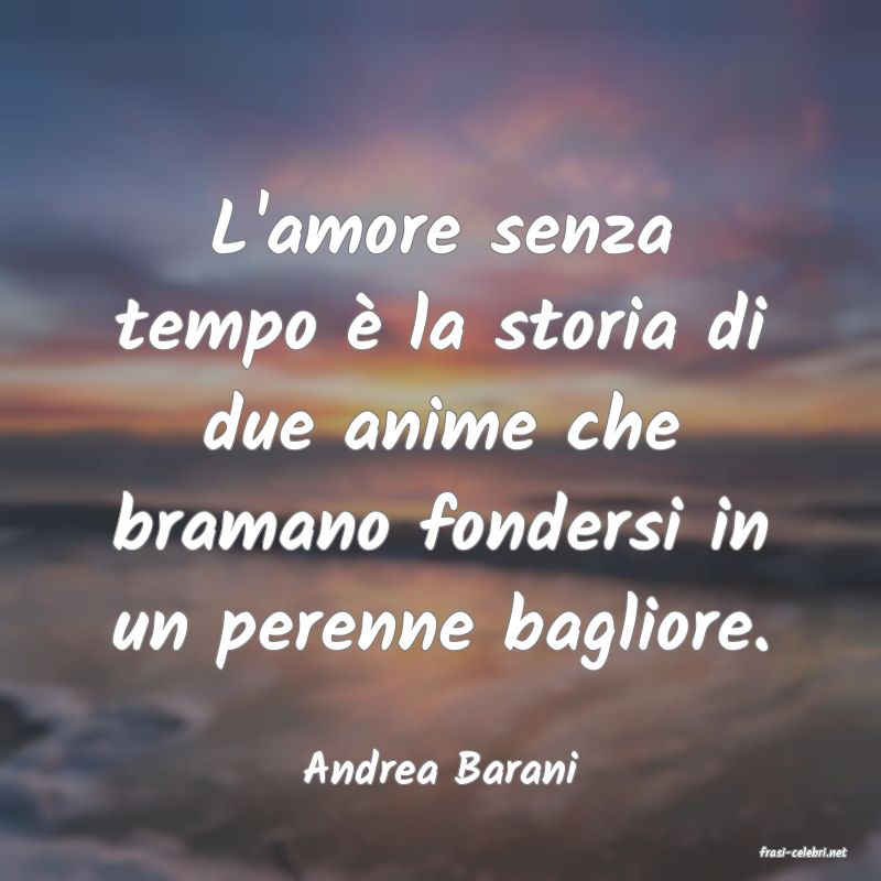frasi di  Andrea Barani
