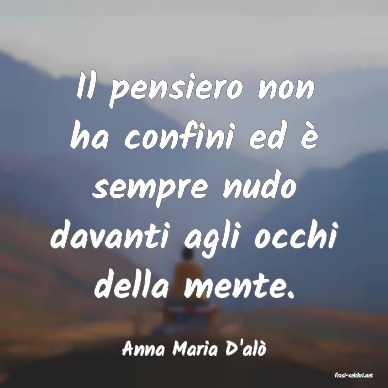 frasi di Anna Maria D'al
