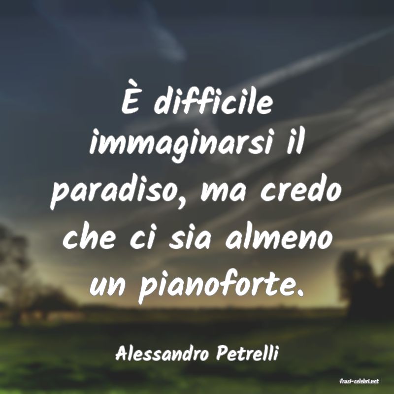 frasi di Alessandro Petrelli