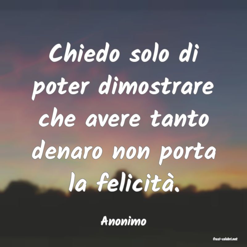 frasi di Anonimo