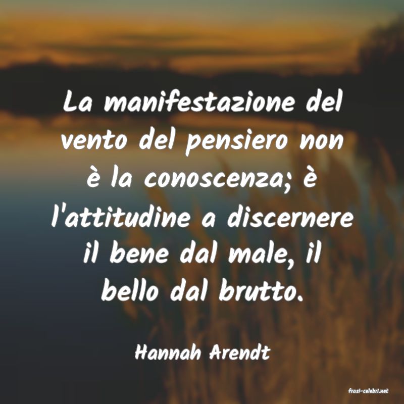 frasi di  Hannah Arendt
