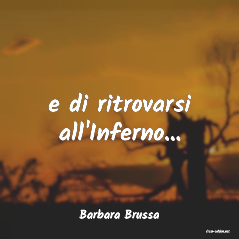 frasi di Barbara Brussa