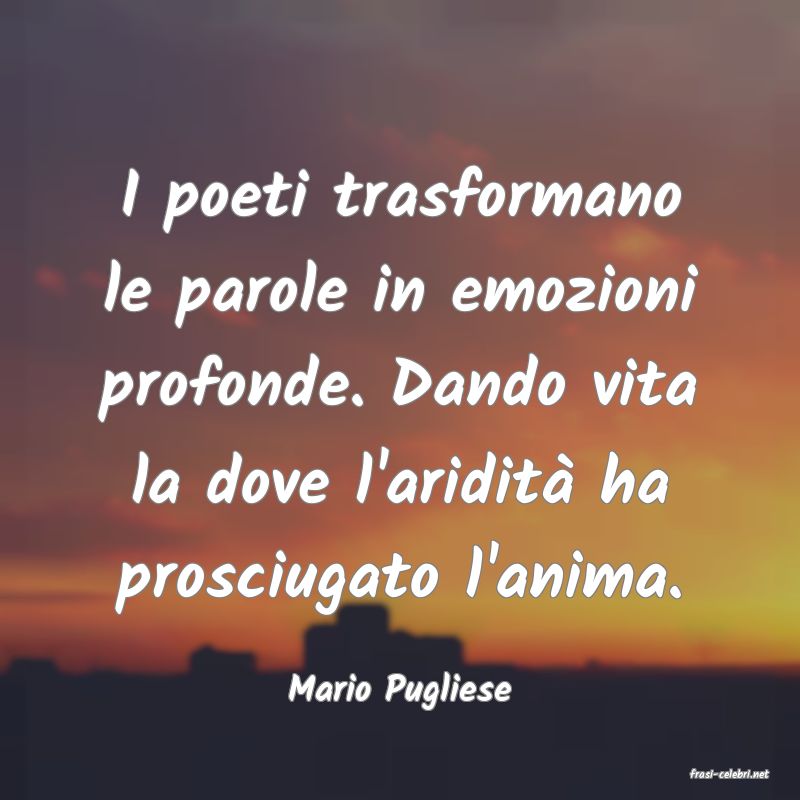 frasi di  Mario Pugliese
