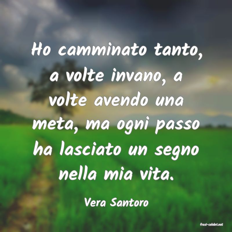 frasi di  Vera Santoro
