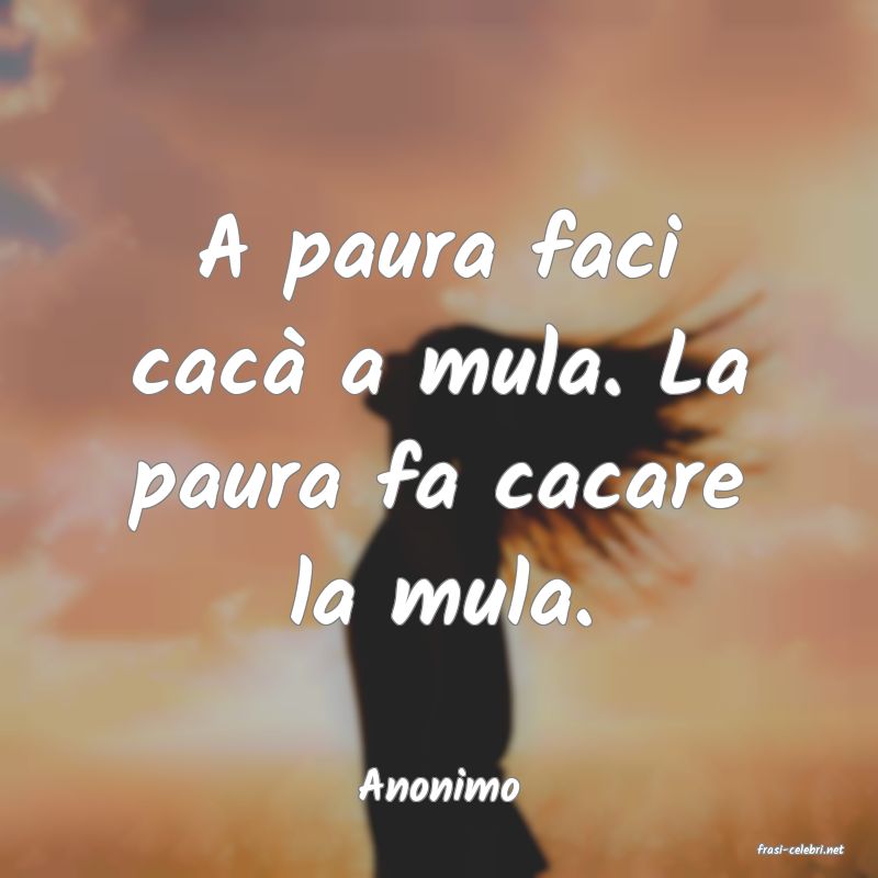 frasi di Anonimo