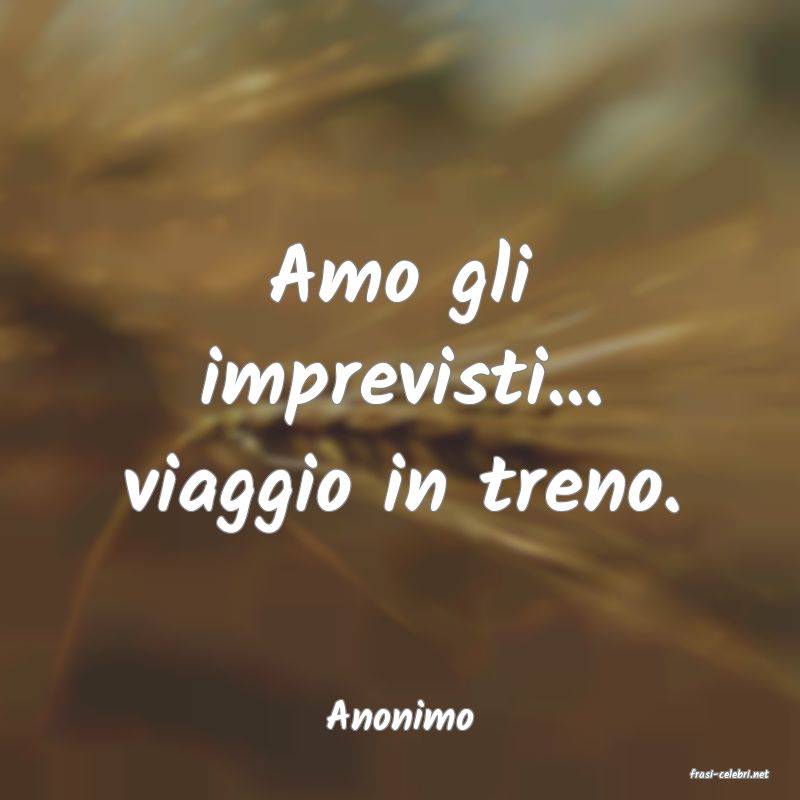 frasi di Anonimo