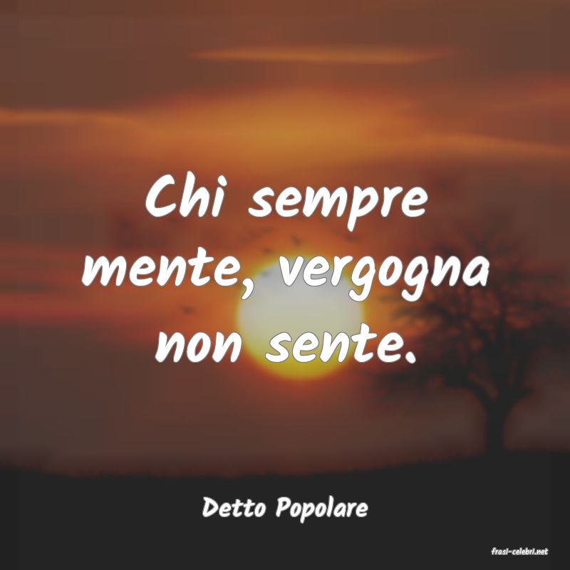 frasi di Detto Popolare