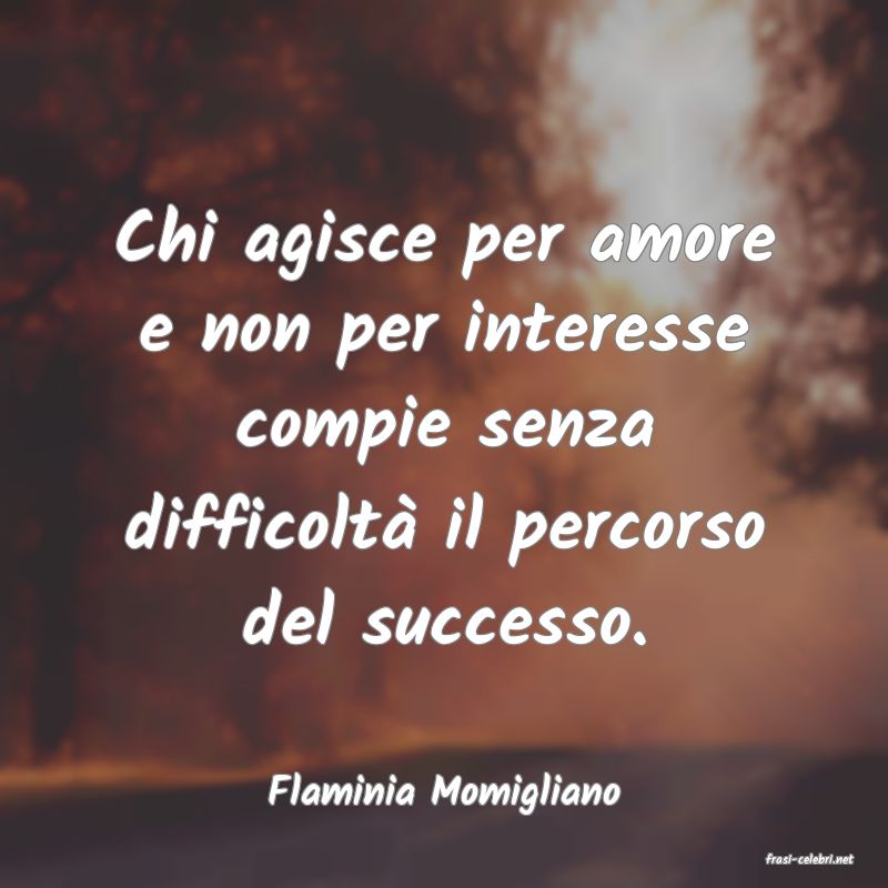 frasi di Flaminia Momigliano