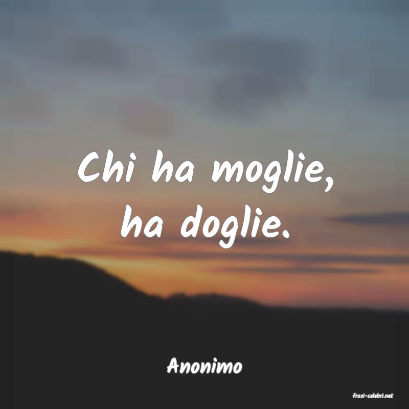 frasi di Anonimo