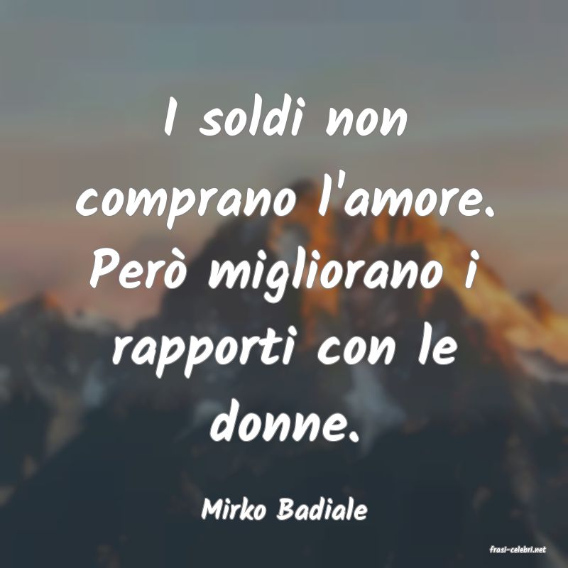frasi di Mirko Badiale