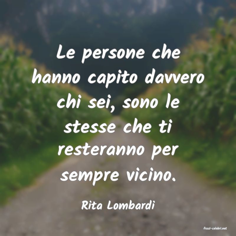 frasi di  Rita Lombardi
