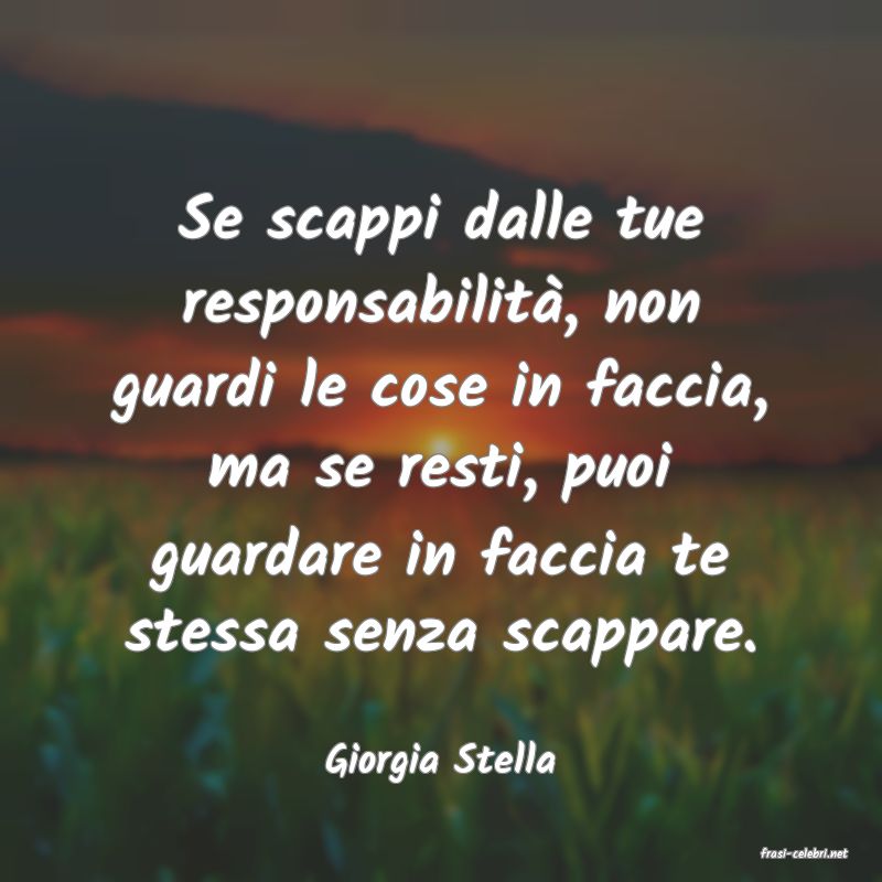 frasi di  Giorgia Stella
