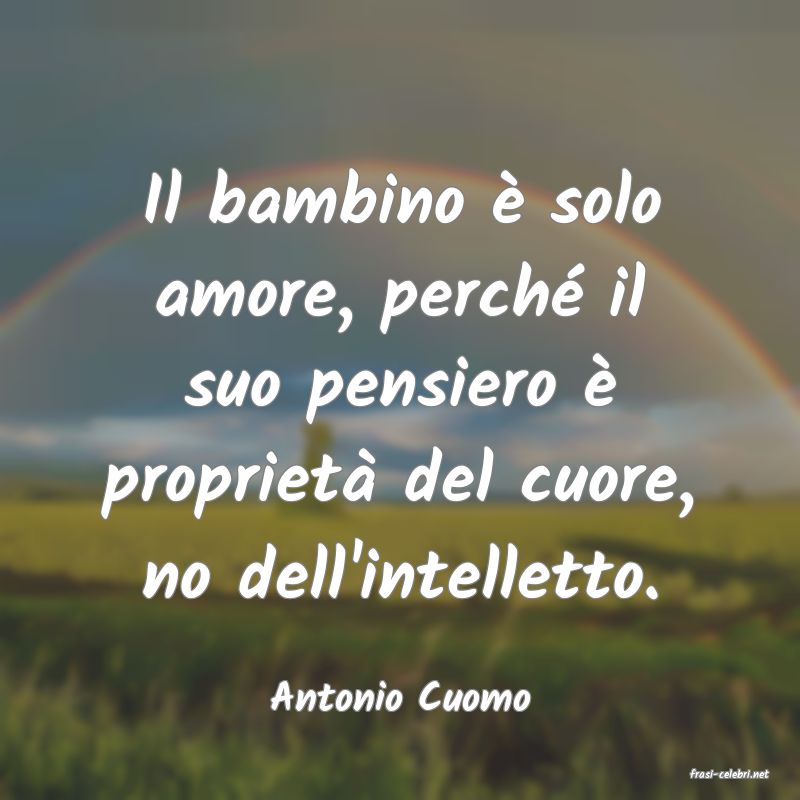 frasi di  Antonio Cuomo
