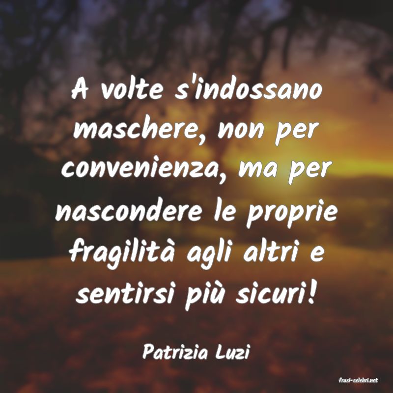 frasi di Patrizia Luzi