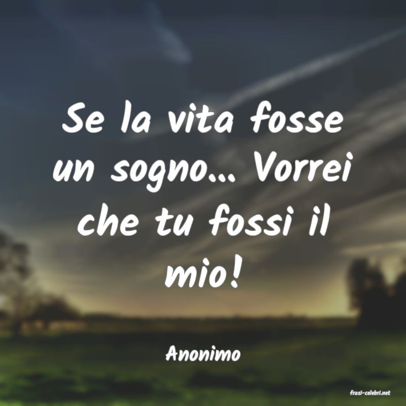 frasi di  Anonimo
