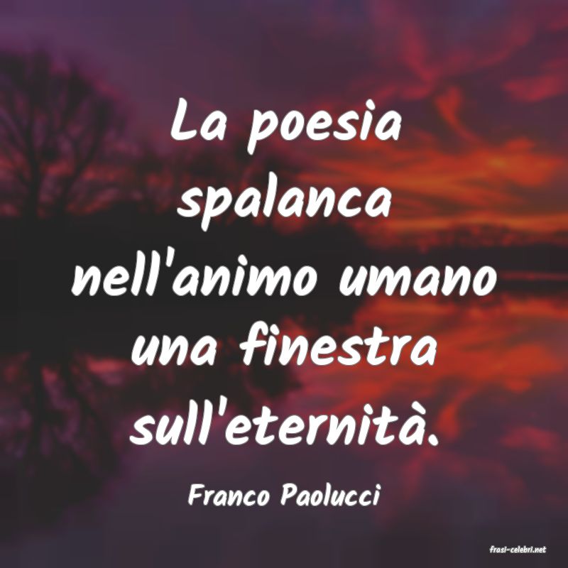 frasi di  Franco Paolucci
