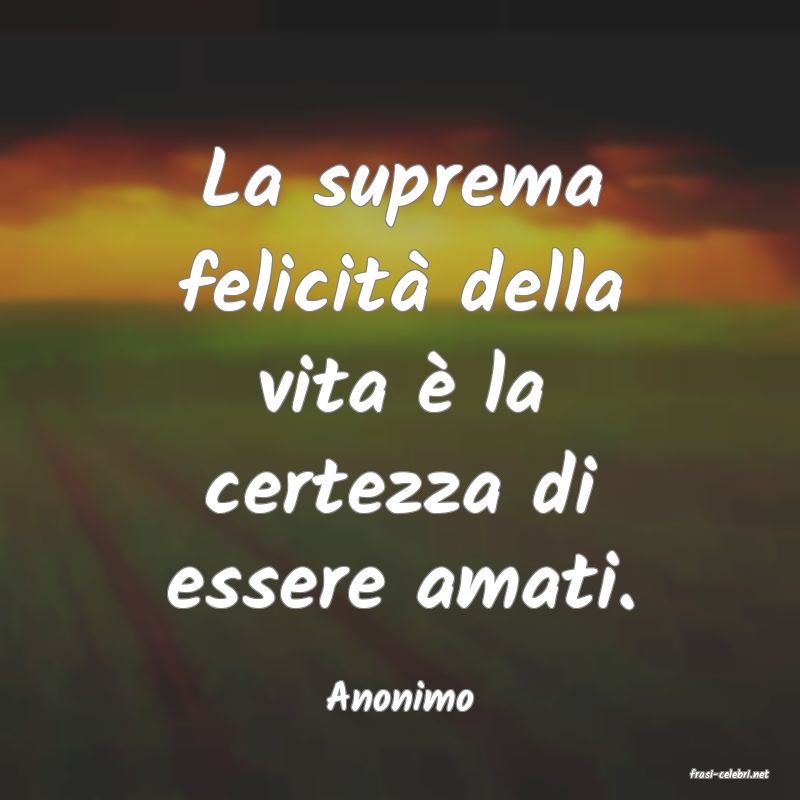frasi di  Anonimo
