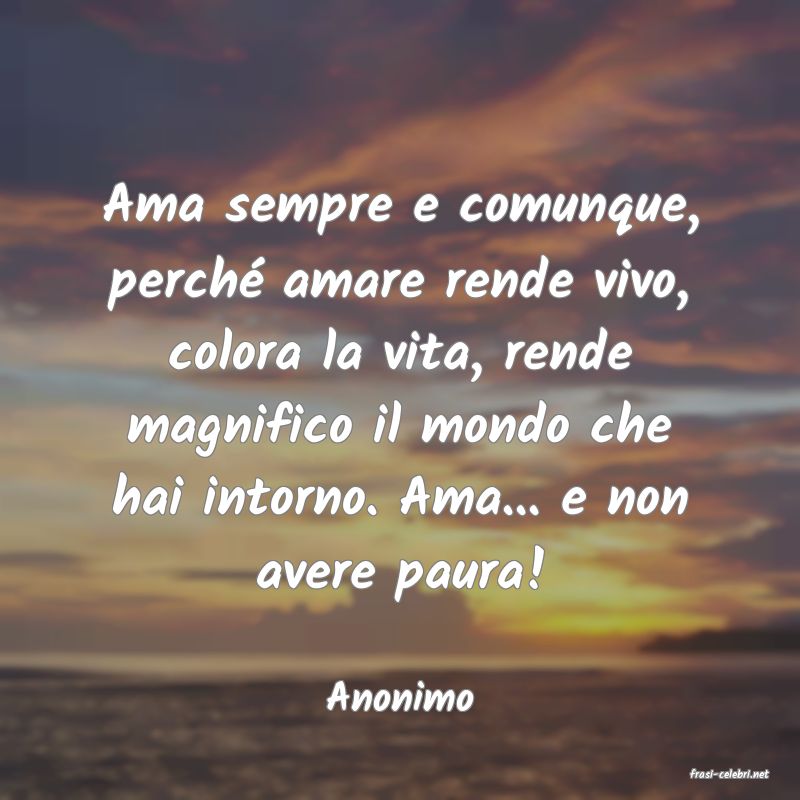 frasi di  Anonimo
