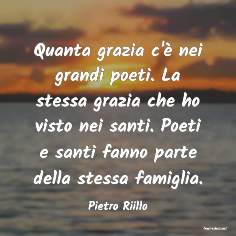 frasi di  Pietro Riillo

