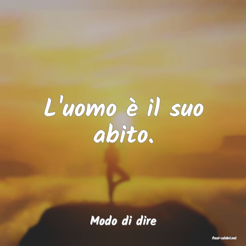 frasi di Modo di dire