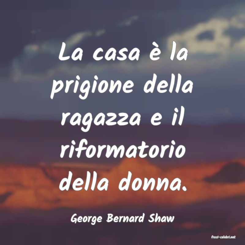 frasi di George Bernard Shaw